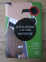 Friedrich Nietzsche - Al di la del bene e del male