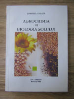 Gabriela Neata - Agrochimia si biologia solului