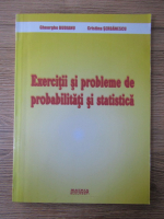 Gheorghe Budianu - Exercitii si probleme de probabilitati si statistica