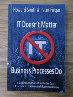 Howard Smith - It doesn't matter. Business processes do