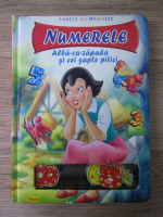 Inveti cu magneti. Numerele. Alba-ca-zapada si cei sapte pitici