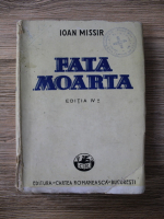 Ioan Missir - Fata moarta (1936)