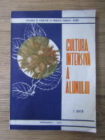 Ion Botu - Cultura intensiva a alunului