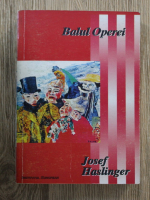 Josef Haslinger - Balul operei 