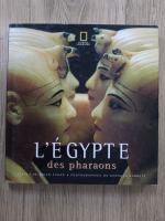 L'Egypte des pharaons