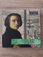 Liszt - Un geniu al pianului
