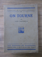 Luigi Pirandello - On tourne (1925)