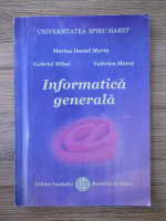 Marius Daniel Mares - Informatica generala