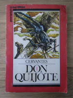 Miguel de Cervantes Saavedra - Don Quijote