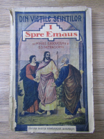 Mihail Sadoveanu - Spre Emaus (volumul 1, 1924)