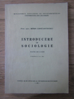 Miron Constantinescu - Introducere in sociologie 