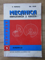 P. Popescu - Mecanica manipulatoarelor si robotilor