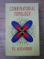 P. S. Alexandrov - Combinatorial topology