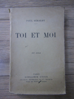 Paul Geraldy - Toi et moi