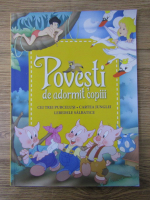 Povesti de adormit copiii. Cei trei purcelusi. Cartea junglei. Lebedele salbatice