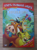 Regele Leu. Citeste, coloreaza, lipeste