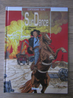 Sun Dance. T2, l'empreinte de judas