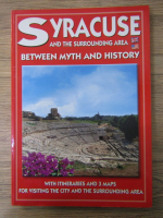 Syracuse and the surrounding area. Between myth and history