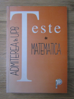 Teste de matematica. Admiterea in UPB 2001