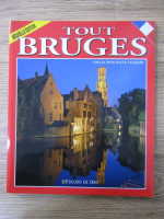 Tout Bruges. Collection toute l'Europe