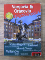 Varsovia si Cracovia. Ghid turistic