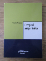 Vasile Nemes - Dreptul asigurarilor