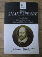 Anticariat: William Shakespeare - Opere (volumul 6)
