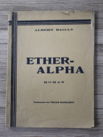 Albert Bailly - Ether-Alpha (1930)