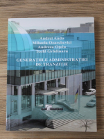 Andrei Ando - Generatiile administratiei de tranzitie