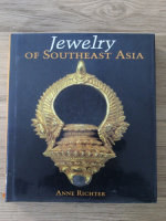 Anne Richter - Jewelry of Southeast Asia
