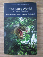 Anticariat: Arthur Conan Doyle - The Lost World and other stories