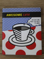 Awesome LVIV. Interesting things you need to know