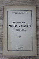 C. D. Fortunescu - Doua neamuri oltene: cretestii si bradestii (1944)