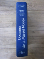 Cassandra Clare - Doamna de la Miezul Noptii, cartea inatai. Uneltiri intunecate
