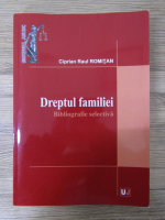 Ciprian Raul Romitan - Dreptul familiei