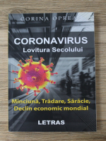 Corina Oprea - Coronavirus. Lovitura secolului