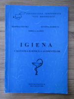 Despina Cocora - Igiena. Calitatea igienica a alimentelor