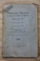 Dimitrie Dan - Manastirea Sucevita cu anexe de documente ale Sucevitei si Schitului Celui Mare (1923)
