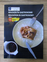 Educatie in gastronomie (editie bilingva)