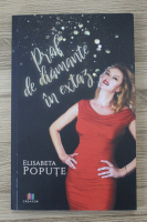 Elisabeta Popute - Praf de diamante in extaz