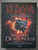 George R. R. Martin - Inaltarea dragonului