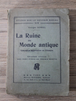 Georges Sorel - La ruine du monde antique (1925)