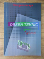 Georgeta Haraga - Desen tehnic. Aplicatii