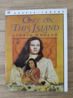Gloria Whelan - Once on this island