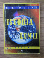 H. G. Wells - Istoria lumii