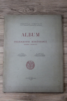 I. Bianu -  Album de paleografie romaneasca (1926)