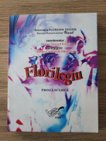 Ileana Lucia Floran, Adina Cristinela Ghinescu - Florilegiu. Proza scurta