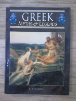 Anticariat: K. E. Sullivan - Greek. Myths and legends