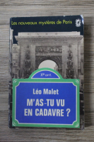 Leo Malet - M'as-tu vu en cadavre