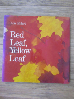 Lois Ehlert - Red leaf, yellow leaf